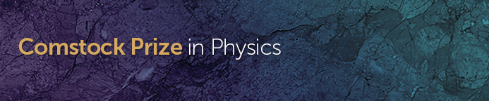 Comstock Prize in Physics